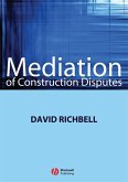 Mediation of Construction Disputes (eBook, PDF)