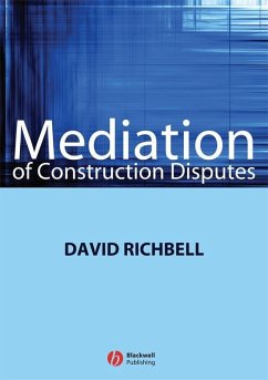 Cover Mediation of Construction Disputes (eBook, PDF)