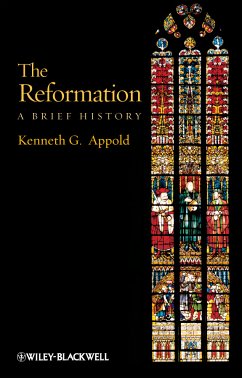 The Reformation (eBook, PDF) - Appold, Kenneth G.