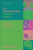 The Hands-on Guide for Junior Doctors (eBook, ePUB)