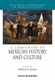 A Companion to Mexican History and Culture (eBook, ePUB)