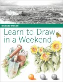 Learn to Draw in a Weekend (eBook, ePUB)