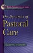 Dynamics of Pastoral Care (Ministry... - Bild 1