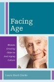 Facing Age (eBook, ePUB)