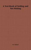 A Text-Book of Netting and Net Making (eBook, ePUB)
