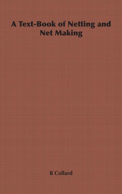 Cover A Text-Book of Netting and Net Making (eBook, ePUB)