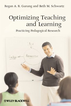 Optimizing Teaching and Learning (eBook, PDF) - Gurung, Regan A. R.; Schwartz, Beth M.