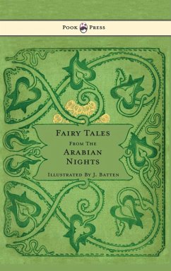 Cover Fairy Tales From The Arabian Nights - Illustrated by John D. Batten (eBook, ePUB)