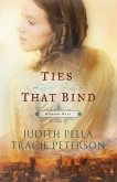 Ties that Bind (Ribbons West Book #3) (eBook, ePUB)