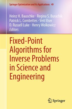 Fixed-Point Algorithms for Inverse Problems in Science and Engineering (eBook, PDF)