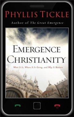 Emergence Christianity (eBook, ePUB) - Tickle, Phyllis