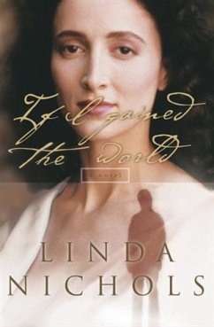 If I Gained the World (The Second Chances Collection Book #4) (eBook, ePUB) - Nichols, Linda