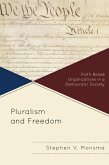 Pluralism and Freedom (eBook, ePUB) Pluralism and Freedom (eBook, ePUB)