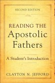 Reading the Apostolic Fathers (eBook, ePUB)