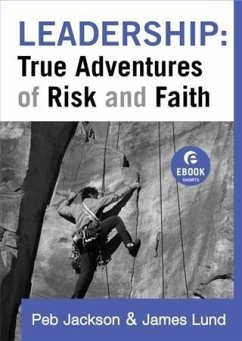 Cover Leadership: True Adventures of Risk and Faith (Ebook Shorts) (eBook, ePUB)