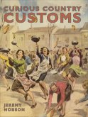 Curious Country Customs (eBook, ePUB) Curious Country Customs (eBook, ePUB)