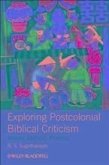 Exploring Postcolonial Biblical Criticism (eBook, ePUB)