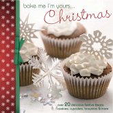 Bake Me I'm Yours...Christmas (eBook, ePUB)