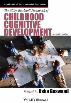 The Wiley-Blackwell Handbook of Childhood Cognitive Development (eBook, ePUB)