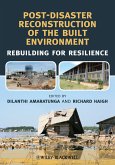 Post-Disaster Reconstruction of the Built Environment (eBook, ePUB)