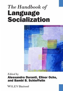 The Handbook of Language Socialization (eBook, ePUB)