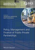 Policy, Management and Finance of Public-Private Partnerships (eBook, PDF)