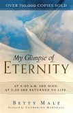 My Glimpse of Eternity (eBook, ePUB) My Glimpse of Eternity (eBook, ePUB)