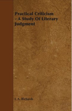 Practical Criticism - A Study Of Literary Judgment (eBook, ePUB) - Richards, I. A.