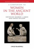 A Companion to Women in the Ancient World (eBook, ePUB)