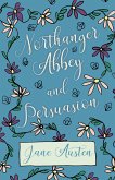 Northanger Abbey and Persuasion (eBook, ePUB)