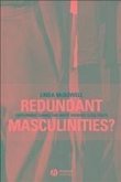 Redundant Masculinities? (eBook, ePUB)