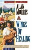Wings of Healing (Guardians of the North Book #5) (eBook, ePUB)