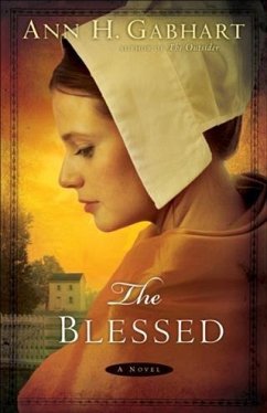Blessed (eBook, ePUB) - Gabhart, Ann H.
