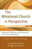 Missional Church in Perspective (The Missional Network) (eBook, ePUB)