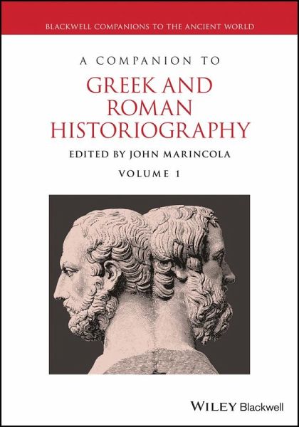 A Companion to Greek and Roman Historiography (eBook, ePUB)
