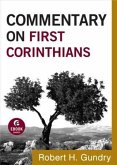 Commentary on First Corinthians (Commentary on the New Testament Book #7) (eBook, ePUB)