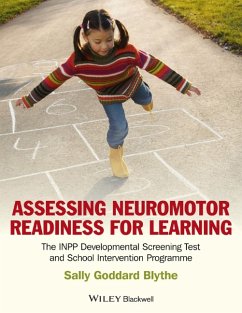 Assessing Neuromotor Readiness for Learning (eBook, ePUB) - Blythe, Sally Goddard