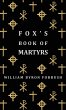 Fox's Book of Martyrs - A History of... - Bild 1