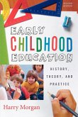 Early Childhood Education (eBook, ePUB)
