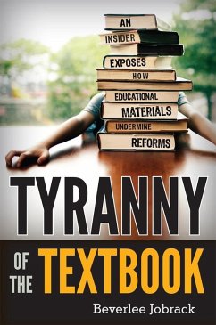 Cover Tyranny of the Textbook (eBook, ePUB)