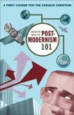 Postmodernism 101 (eBook, ePUB)