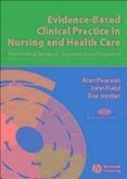 Evidence-Based Clinical Practice in Nursing and Health Care (eBook, PDF)