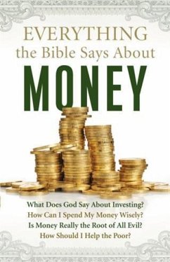 Everything the Bible Says About Money (eBook, ePUB)