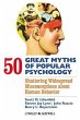 50 Great Myths of Popular Psychology... - Bild 1
