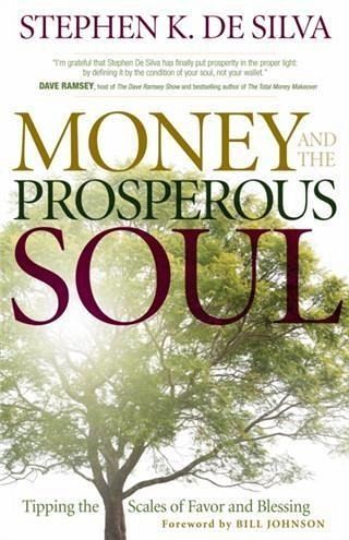Money and the Prosperous Soul (eBook, ePUB) Money and the Prosperous Soul (eBook, ePUB)