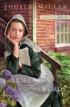 More Than Words (Daughters of Amana Book #2) (eBook, ePUB) - Miller, Judith