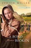 Bond Never Broken (Daughters of Amana Book #3) (eBook, ePUB)