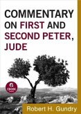 Commentary on First and Second Peter, Jude (Commentary on the New Testament Book #17) (eBook, ePUB) Commentary on First and Second Peter, Jude (Commentary on the New Testament Book #17) (eBook, ePUB)