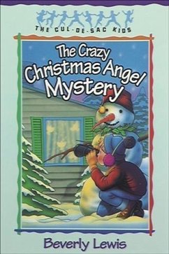 Cover Crazy Christmas Angel Mystery (Cul-de-sac Kids Book #3) (eBook, ePUB)
