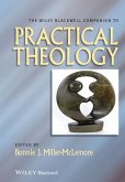 The Wiley Blackwell Companion to Practical Theology (eBook, PDF)